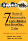 It's Always Sunny in Philadelphia : The 7 Secrets of Awakening the Highly Effective Four-Hour Giant, Today - Book