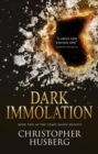 Dark Immolation : Book Two of the Chaos Queen Quintet - Book