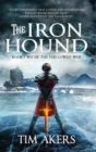 The Iron Hound : The Hallowed War 2 - Book