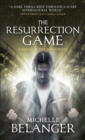 The Resurrection Game : Conspiracy of Angels 3 - Book