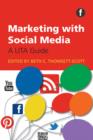 Marketing with Social Media - Book