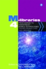 M-Libraries 4 : From margin to mainstream - mobile technologies transforming lives and libraries - eBook