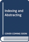 INDEXING AND ABSTRACTING - Book