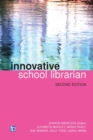 The Innovative School Librarian - Book