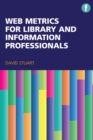 Web Metrics for Library and Information Professionals - eBook