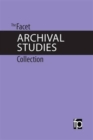The Facet Archival Studies Collection - Book