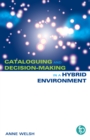Practical Cataloguing for the Hybrid Environment : The Transition from AACR2 to RDA - Book