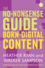 The No-nonsense Guide to Born-digital Content - eBook