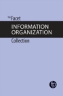The Facet Information Organization Collection - Book