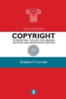 Copyright : Interpreting the law for libraries, archives and information services - Book