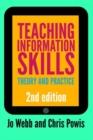 Teaching Information Skills : Theory and Practice - Book