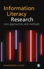 The Qualitative Landscape of Information Literacy Research : Perspectives, Methods and Techniques - Book
