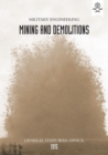 Military Engineering Mining and Demolitions (General Staff, 1915) - Book