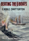 Beating the U-Boats 1917-18 - Book