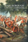 Marlborough and His Campaigns : With the Battle Described in Conjunction with Field Service Regulations - Book
