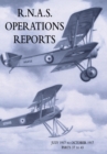 R.N.A.S. Operations Reports : Volume 2: July 1917 to October 1917 Parts 37 to 43 - Book
