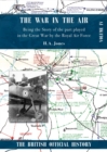 War in the Air. Being the Story of the part played in the Great War by the Royal Air Force : VOLUME FOUR - Book