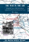 War in the Air. Being the Story of the part played in the Great War by the Royal Air Force : VOLUME THREE - Book