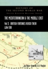 MEDITERRANEAN AND MIDDLE EAST VOLUME III (September 1941 to September 1942) British Fortunes reach their Lowest Ebb. HISTORY OF THE SECOND WORLD WAR : United Kingdom Military Series: Official Campaign - Book