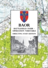 BAOR BATTLEFIELD TOUR - OPERATION VERITABLE - Directing Staff Edition - Book