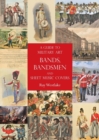 A Guide to Military Art Bands, Bandsmen and Sheet Music Covers - Book