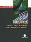 Landscape Architectural Design and Construction Technology - Book