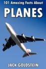 101 Amazing Facts about Planes - eBook