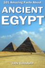 101 Amazing Facts about Ancient Egypt - eBook