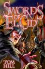 Swords of El Cid : "Rodrigo! May God curse him!" - eBook