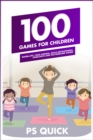 100 Games for Children - eBook