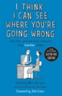 I Think I Can See Where You're Going Wrong - eBook
