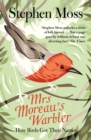 Mrs Moreau's Warbler : How Birds Got Their Names - Book