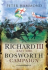 Richard III and the Bosworth Campaign - eBook