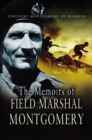 The Memoirs of Field Marshal Montgomery - eBook