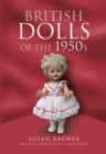 British Dolls of the 1950s - eBook