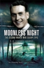 Moonless Night : The Second World War Escape Epic - eBook