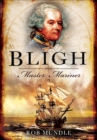 Bligh : Master Mariner - eBook