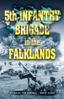 5th Infantry Brigade in the Falklands - eBook