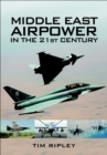 Middle East Airpower in the 21st Century - eBook