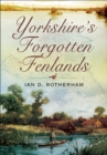 Yorkshire's Forgotten Fenlands - eBook