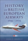History of British European Airways, 1946-1972 - eBook