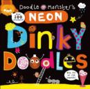 Neon Dinky Doodles : Dinky Doodles - Book
