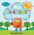 My First Day at School - Book
