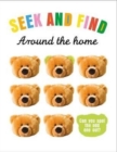 Around the Home : Seek & Find - Book