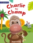 Charlie the Champ : Alphaprints - Book