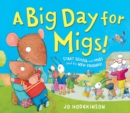 A Big Day for Migs! - Book
