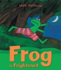 Frog is Frightened - Book