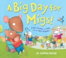 A Big Day for Migs! - Book
