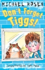 Don't Forget Tiggs! - Book