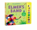 Elmer's Band : A Press-Button Sound Book - Book